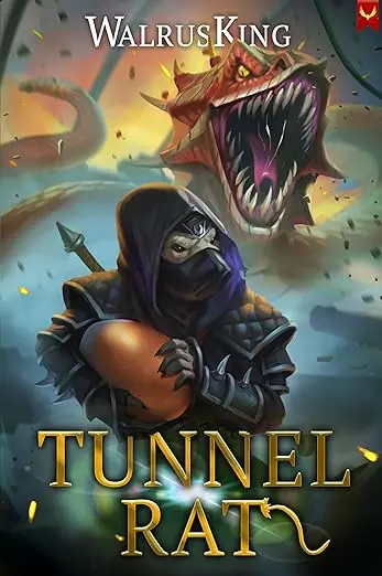 Tunnel Rat: Causing Trouble in Two Worlds