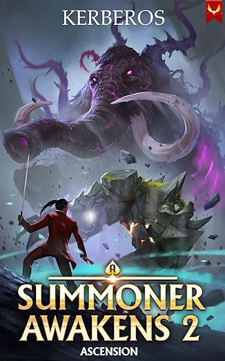 A Summoner Awakens 2: Ascension: (A Deck Building LitRPG)
