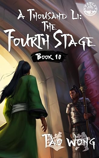 A Thousand Li: the Fourth Stage: An Epic Progression Fantasy