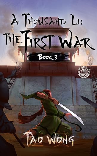 A Thousand Li: the First War: An Epic Progression Fantasy
