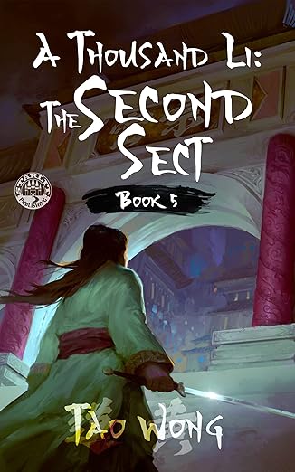 A Thousand Li: The Second Sect: An Epic Progression Fantasy
