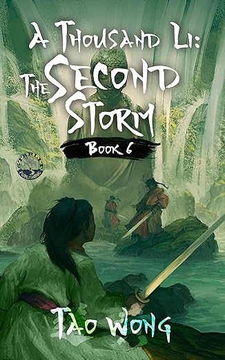 A Thousand Li: The Second Storm: An Epic Progression Fantasy