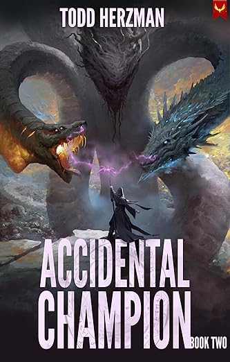 Accidental Champion 2: A LitRPG Adventure