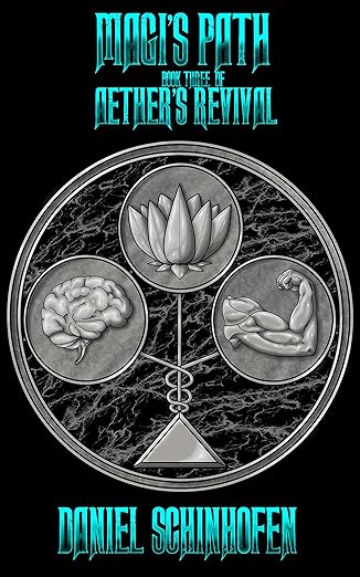 Magi's Path (Aether's Revival Book 3)