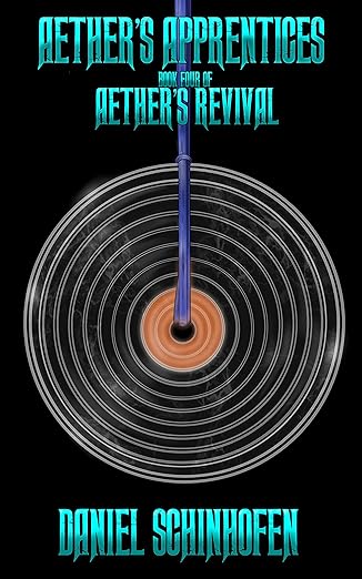 Aether's Apprentices (Aether's Revival Book 4)