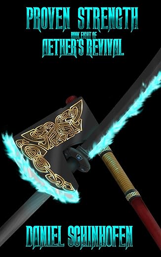 Proven Strength (Aether's Revival Book 8)