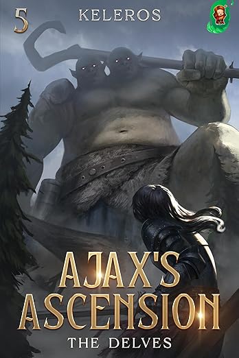 Ajax's Ascension: The Delves