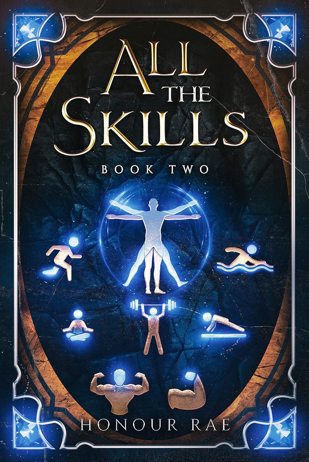 All The Skills: Book 2: A Deck-Building LitRPG