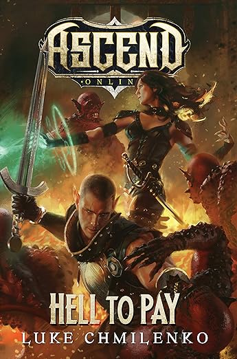 Hell to Pay (Ascend Online Book 3)
