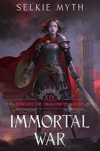 Beneath the Dragoneye Moons: Immortal War