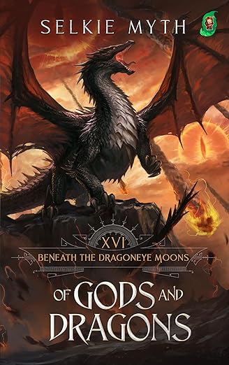 Beneath the Dragoneye Moons: Of Gods and Dragons