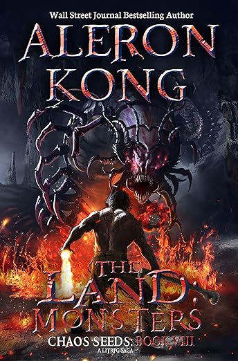 The Land: Monsters: A LitRPG Saga (Chaos Seeds Book 8)