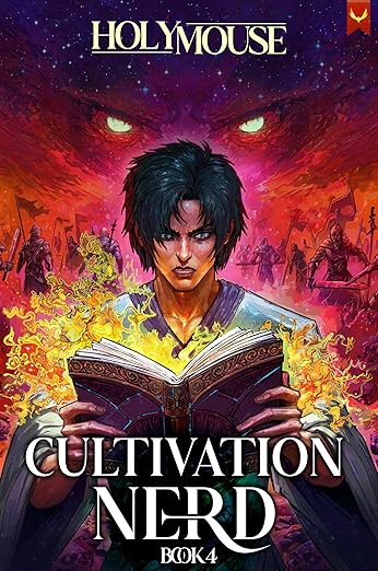 Cultivation Nerd 4: A Xianxia Progression Fantasy