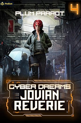 Jovian Reverie: A Dystopian Sci-Fi Adventure (Cyber Dreams Book 4)