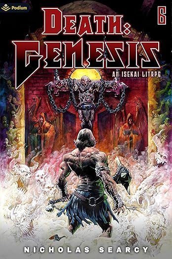 Death: Genesis 6: An Isekai LitRPG