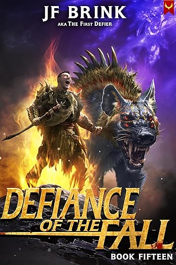 Defiance of the Fall 15: A LitRPG Adventure