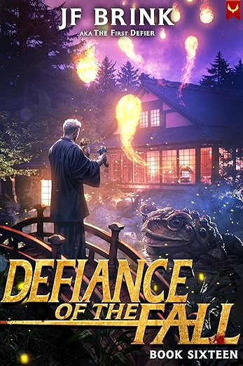 Defiance of the Fall 16: A LitRPG Adventure