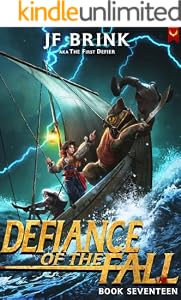 Defiance of the Fall 17: A LitRPG Adventure