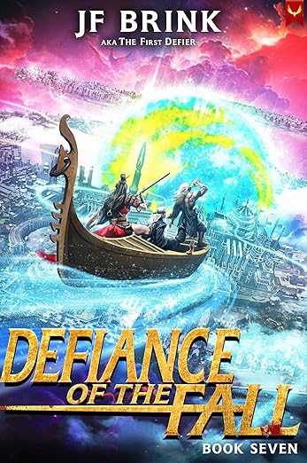Defiance of the Fall 7: A LitRPG Adventure