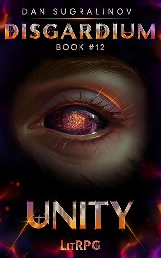 Unity (Disgardium Book #12): LitRPG Series