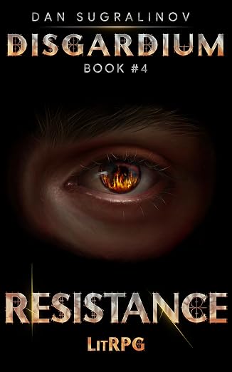Resistance (Disgardium Book #4): LitRPG Series