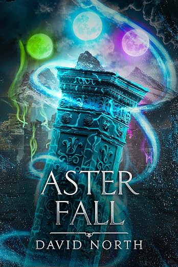 Aster Fall (Guardian of Aster Fall Book 2)