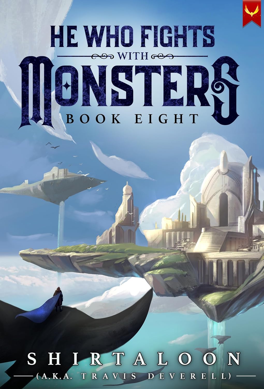 He Who Fights with Monsters 8: A LitRPG Adventure