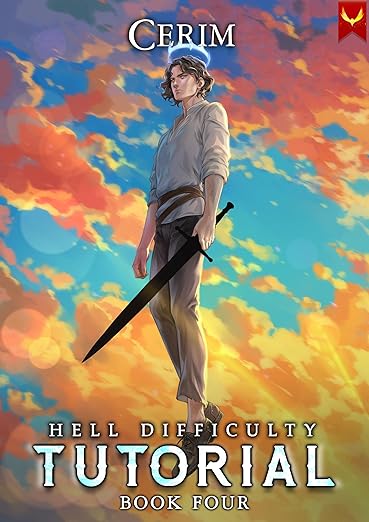 Hell Difficulty Tutorial 4: A LitRPG Adventure
