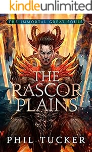 The Rascor Plains (Immortal Great Souls Book 2)