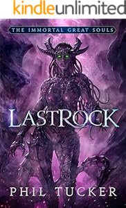 LastRock (Immortal Great Souls Book 3)