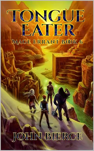 Tongue Eater: Mage Errant Book 6