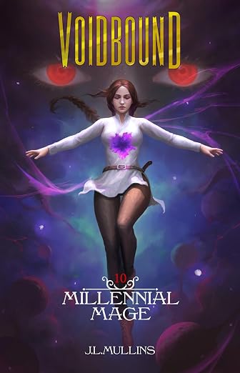 Voidbound: A Slice of Life, Progression Fantasy (Millennial Mage Book 10)