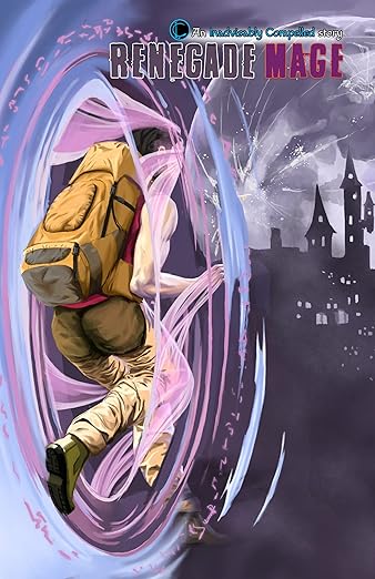 Renegade Mage (Paranoid Mage Book 2)