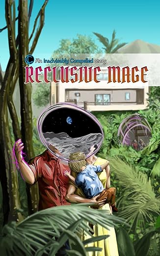 Reclusive Mage (Paranoid Mage Book 4)