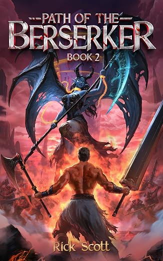Path of the Berserker 2: A Daopocalypse Progression Fantasy