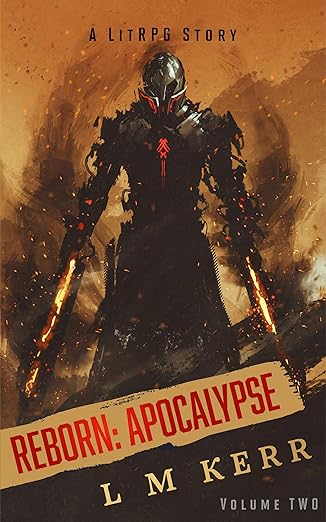 Reborn: Apocalypse (Volume 2): (A LitRPG/Wuxia Story)