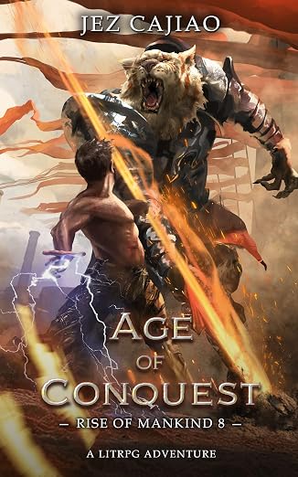 Age of Conquest (Rise of Mankind Book 8)