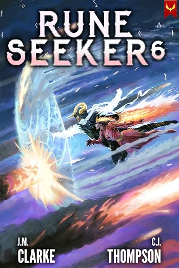 Rune Seeker 6: A LitRPG Adventure