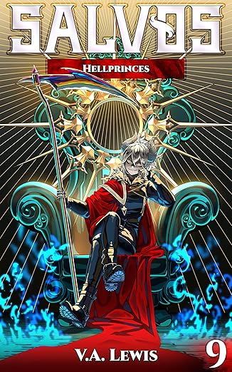 Hellprinces: A LitRPG Adventure (Salvos, Book 9)