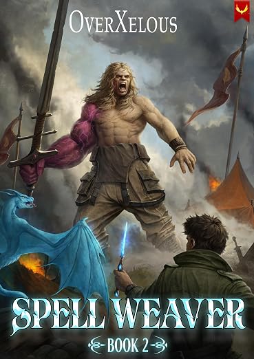 Spell Weaver 2: A LitRPG Adventure