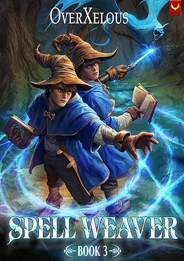 Spell Weaver 3: A LitRPG Adventure