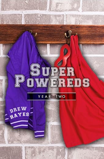 Super Powereds: Year 2