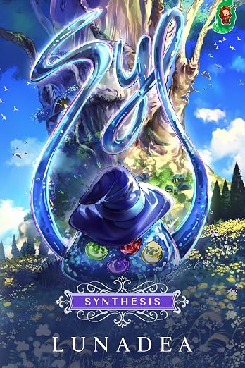Syl: Synthesis: A Monster Evolution LitRPG Adventure!