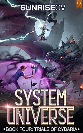 Trials of Cydaria: A LitRPG Adventure (System Universe Book 4)