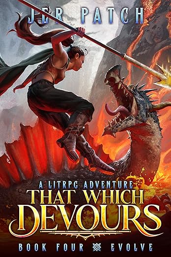 That Which Devours - Evolve: A LitRPG Adventure