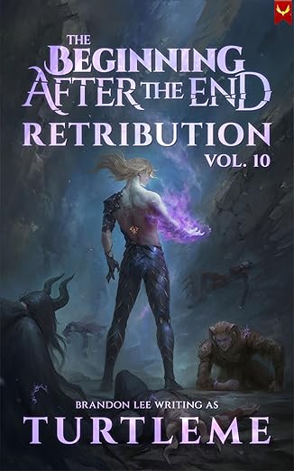 Retribution: The Beginning After the End, Book 10