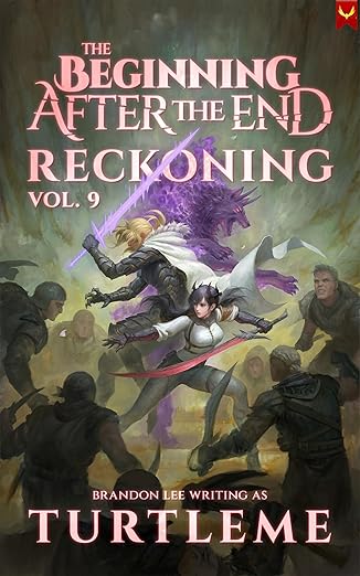 Reckoning: The Beginning After the End, Book 9
