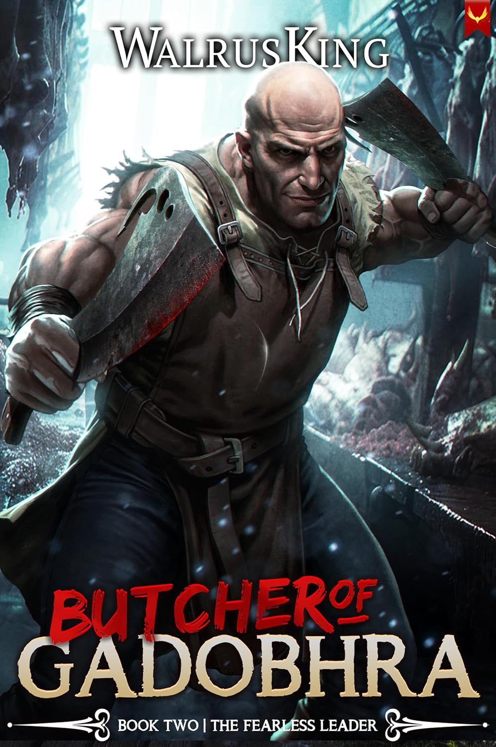 Rise of the Fearless Leader: A LitRPG Adventure