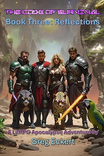 The Code of Survival: Book Three: Reflections