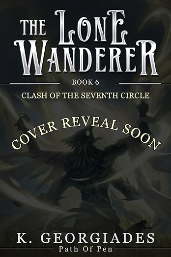 Clash of the Seventh Circle: A LitRPG Adventure (The Lone Wanderer Book 6)